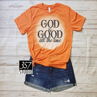 357 Studio - God is Good All The Time-Bleached