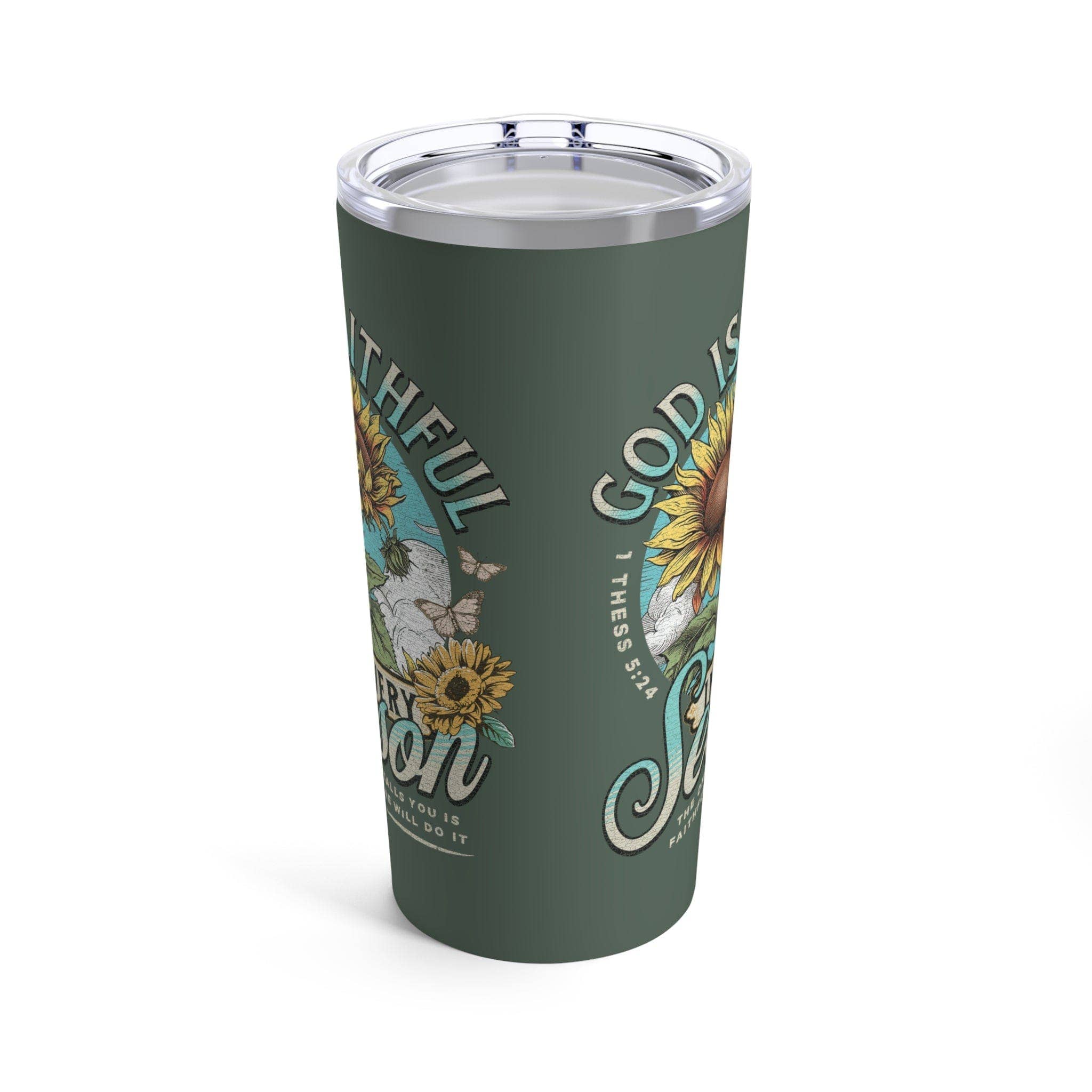 Love in Faith - God Is Faithful Tumbler 20oz