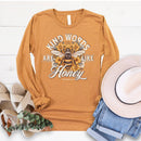 Love in Faith - Kind Words Are Like Honey Long Sleeve