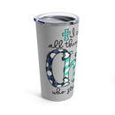 Love in Faith - Philippians 4:13 Tumbler 20oz