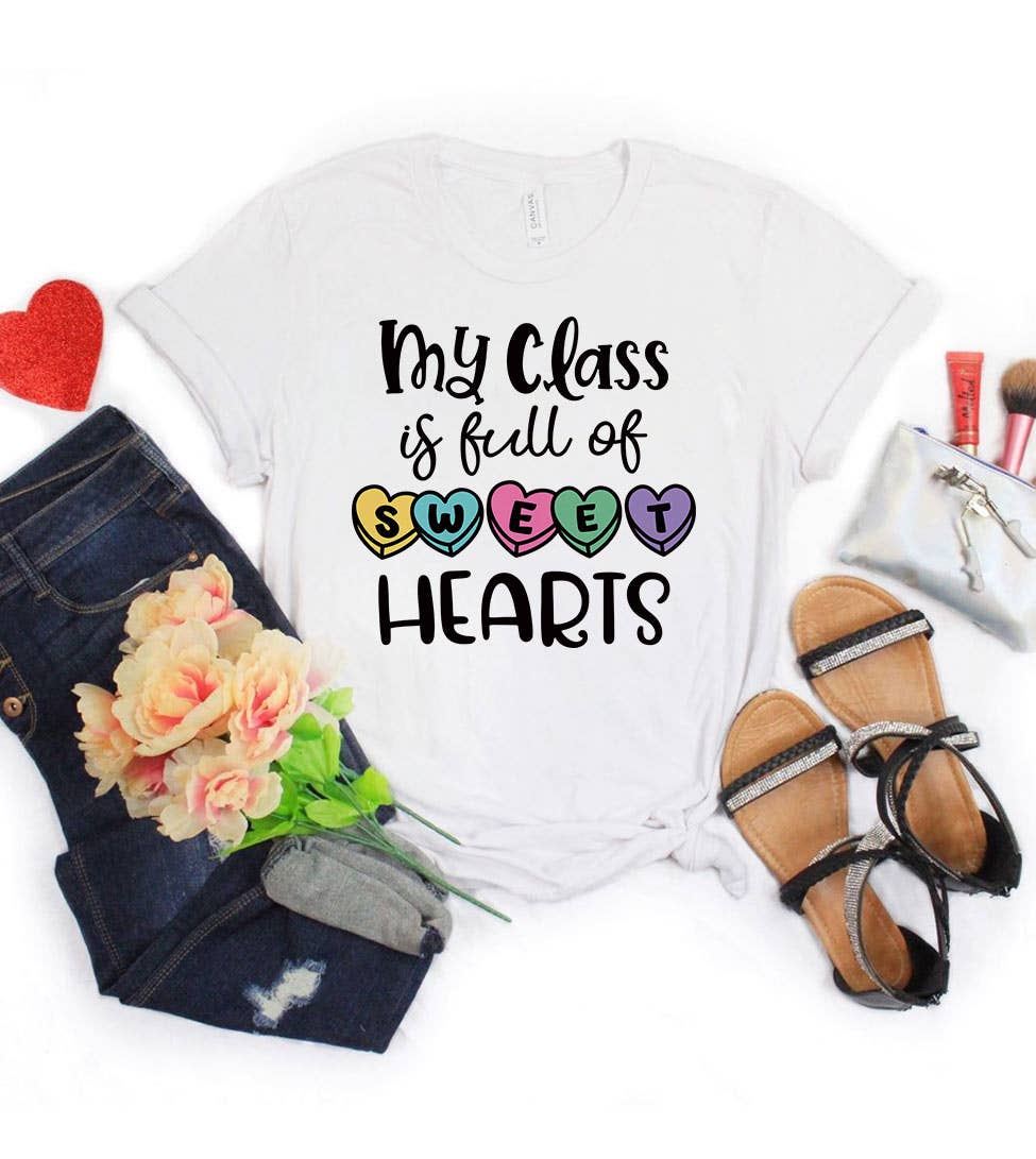 House Of Rodan - My Class is Full - Valentine's Day School Teacher T-Shirt