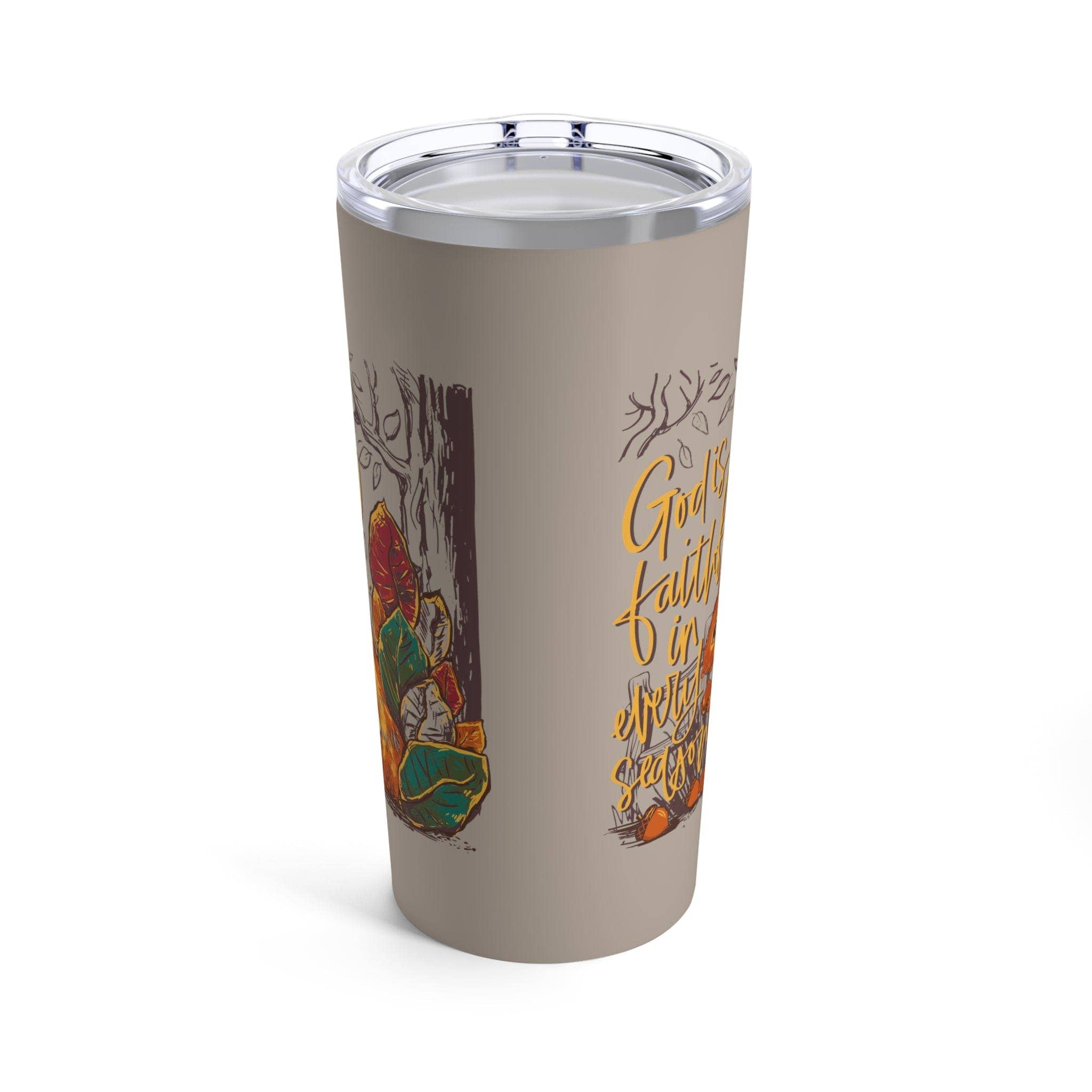 Love in Faith - God is Faithful Tumbler 20oz