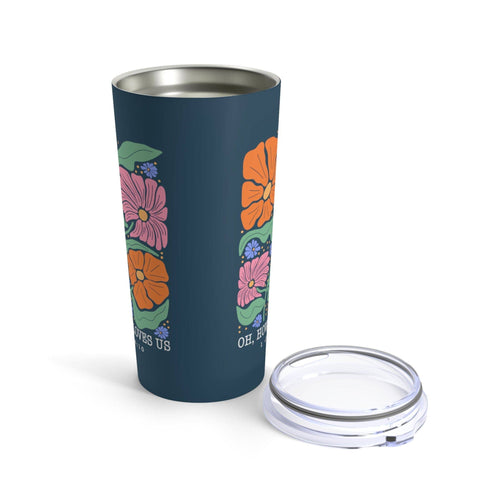 Love in Faith - Oh How He Loves Us Tumbler 20oz