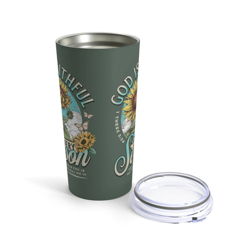 Love in Faith - God Is Faithful Tumbler 20oz