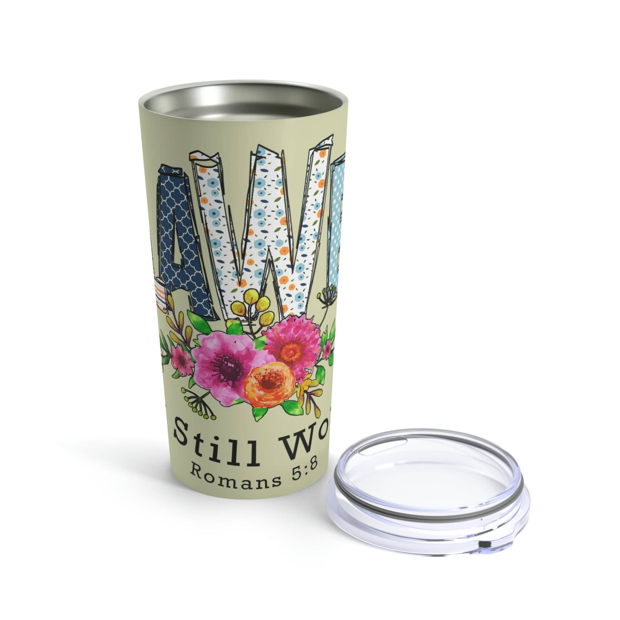 Love in Faith - Flawed But Still Worthy Tumbler 20oz