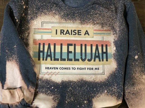 Class & Sass Designs - Raise a Hallelujah Bleached/Distressed